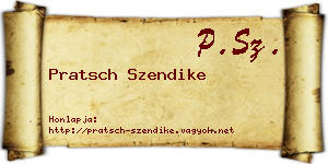 Pratsch Szendike névjegykártya